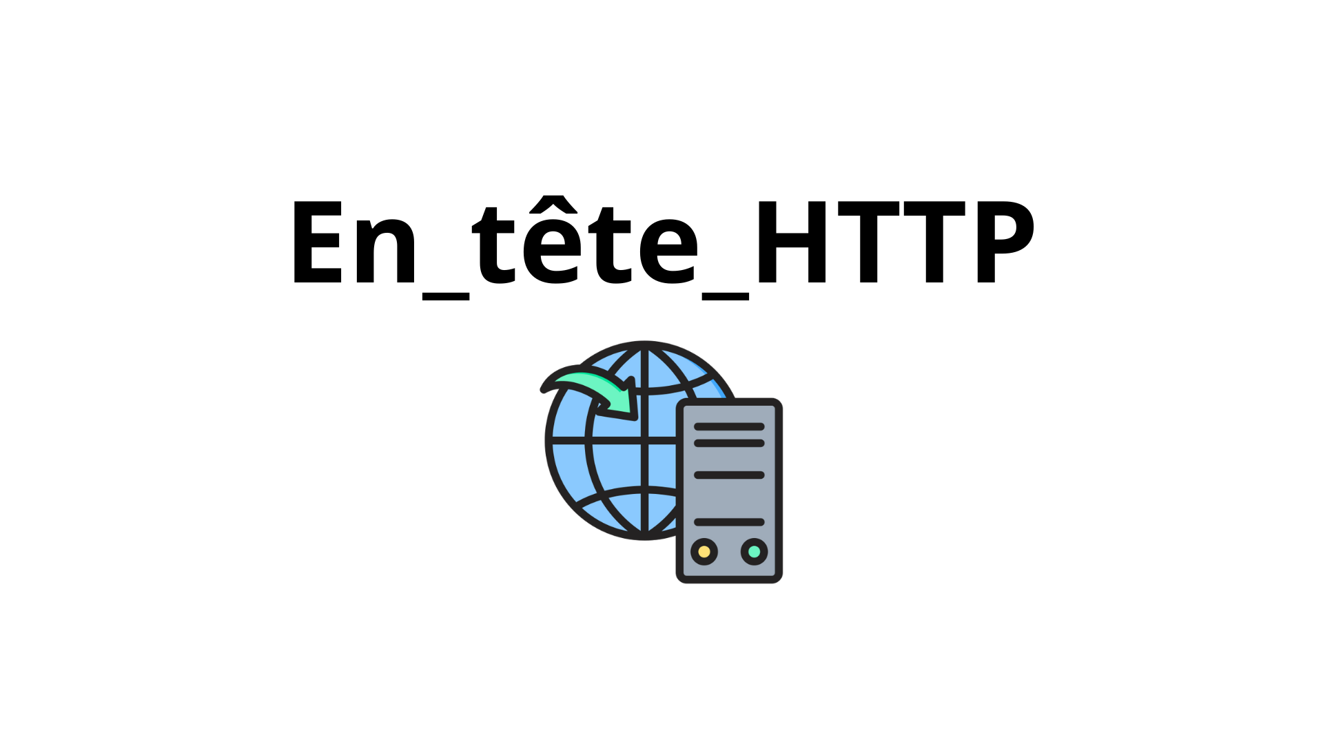 Les underscores dans les en-têtes HTTP